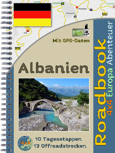 Offroadreise Albanien als Reiseführer mit Spiralbindung Offroadreise Albanien als Reiseführer mit Spiralbindung