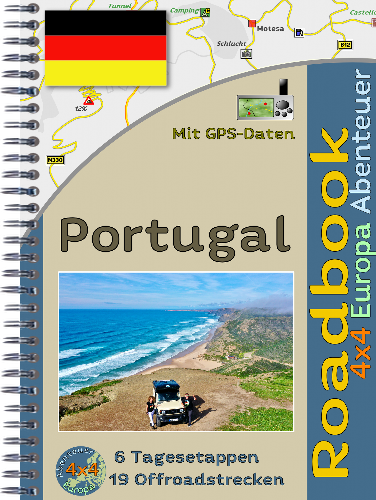 Offroadreise Portugal als Reiseführer mit Spiralbindung Offroadreise Portugal als Reiseführer mit Spiralbindung