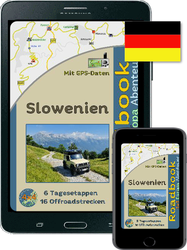 Ebook Reiseführer Offroadreise Slowenien mit 16 Offroadstrecken