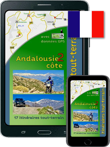 Ebook über Offroadstrecken von Andalusien Küste (Spanien) in Französischer Sprache inkl. GPS Daten 