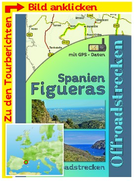 Offroad Touren in den Pyrenäen bei Figueras Reiseführer mit GPS Daten