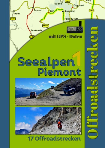 Reiseführer Seealpen Piemont Offroad Tourenbuch Reiseführer Seealpen Piemont Offroad